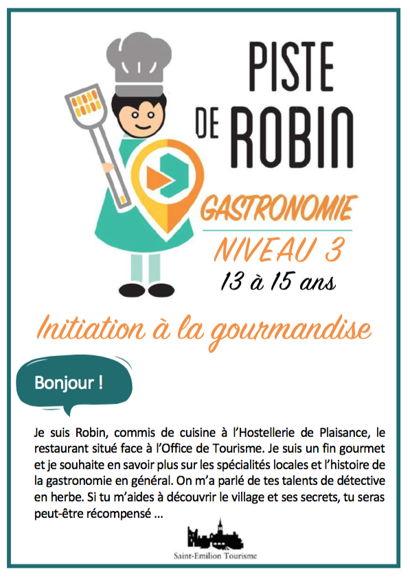 Robin's Track: Initiation to Gourmandise - 13 bis 15 Jahre alt