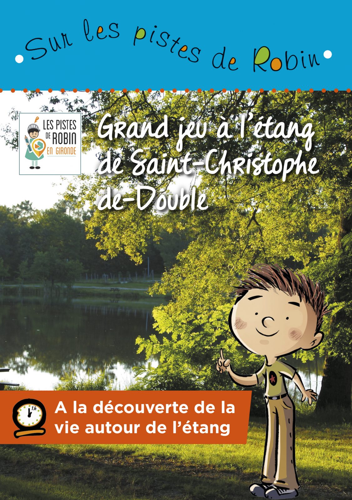 On the trails of Robin in Saint-Christophe-de-Double